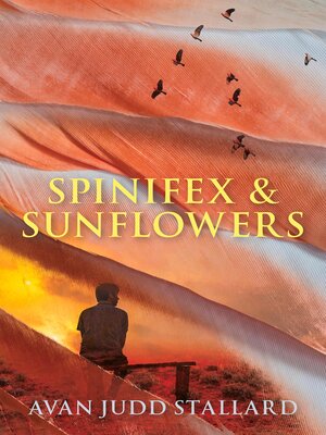 cover image of Spinifex & Sunflowers